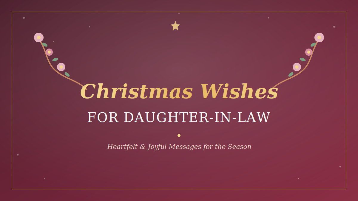Christmas Wishes for Daughter-in-law